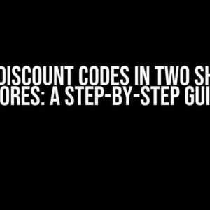 Sync Discount Codes in Two Shopify Stores: A Step-by-Step Guide